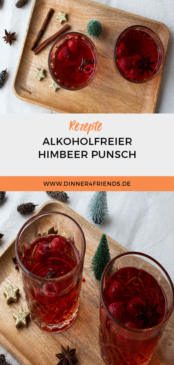 Alkoholfreier Himbeer Punsch – Dinner4Friends