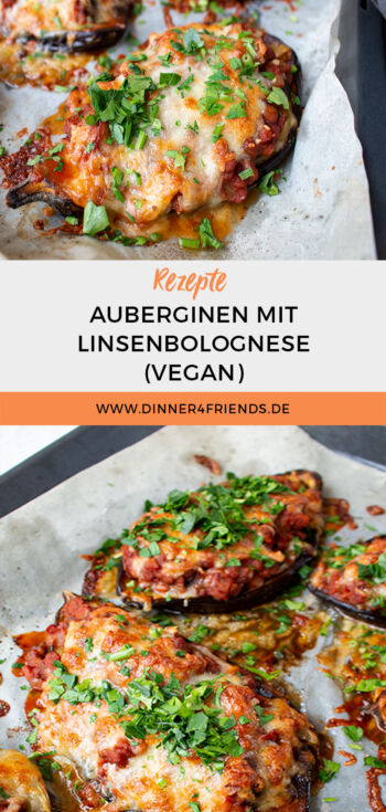 Auberginen mit Linsenbolognese gefüllt (vegan)