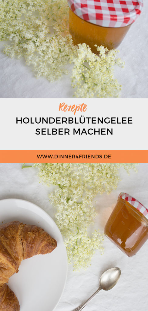 Holunderblütengelee selber machen – Dinner4Friends