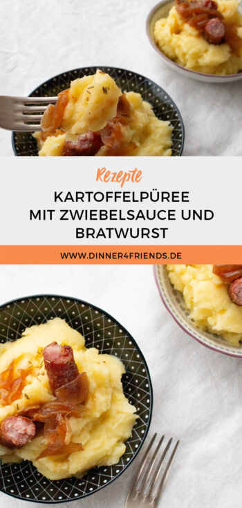 Kartoffelpüree mit Zwiebelsauce und Bratwurst